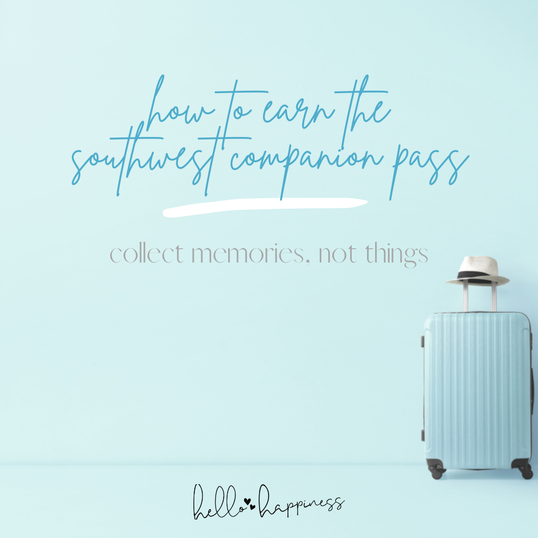 All the info you need to know about the southwest airlines companion pass featured by top US travel blogger, Hello Happiness.
