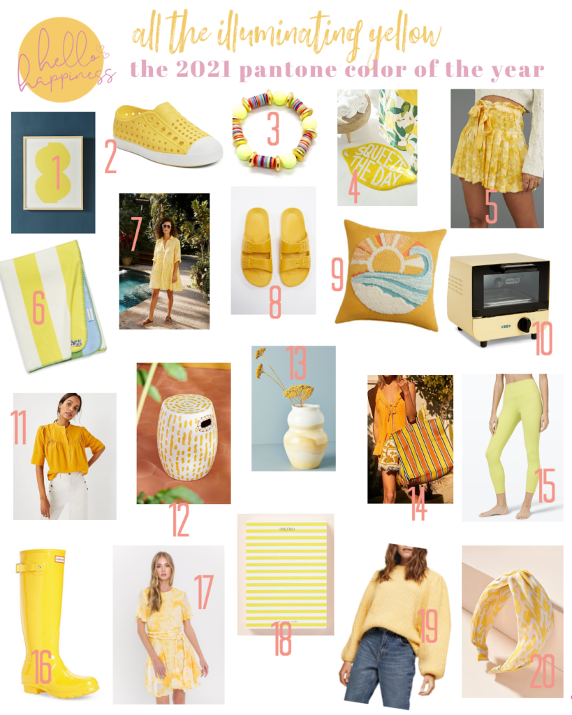 Pantone Color of the Year by popular Nashville life and style blog, Hello Happiness: collage image of yellow art, yellow water shoes, yellow bracelet, yellow Hunter boots, yellow note pad, yellow and white stripe towel, yellow dress, yellow puff sleeve sweater, yellow lemon shaped rug, yellow slide sandals, yellow leggings, yellow vase, yellow floral skirt, yellow whale pillow, and yellow peasant blouse. 